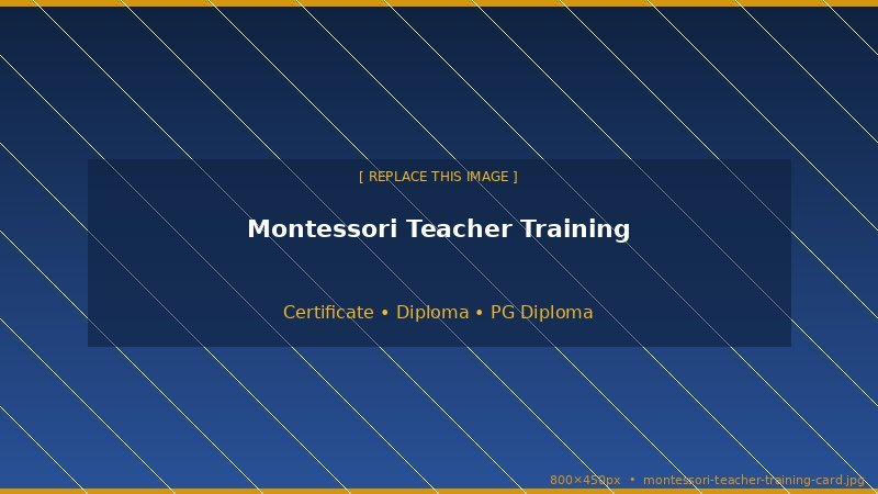 Montessori Teacher Training