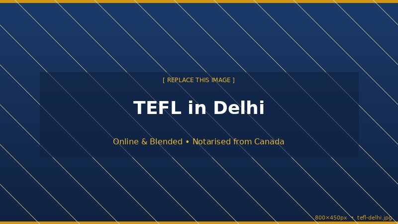 TEFL in Delhi
