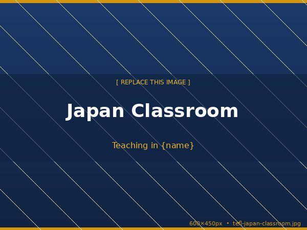 Teaching in Japan