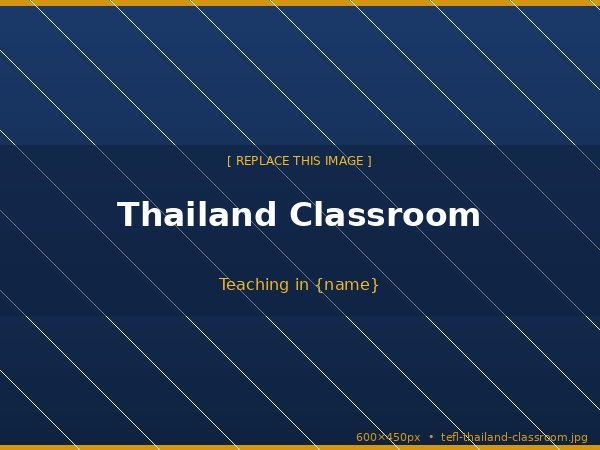 Teaching in Thailand